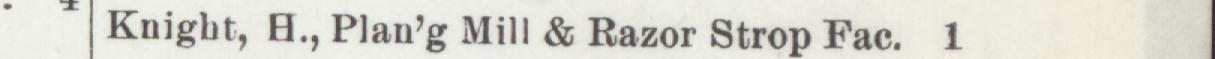 The line reading Knight, H., Plan'g Mill & Razor Strop Fac in the 1905 atlas index