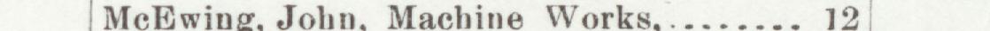 The line reading McEwing, John. Machine Works in the 1899 atlas index