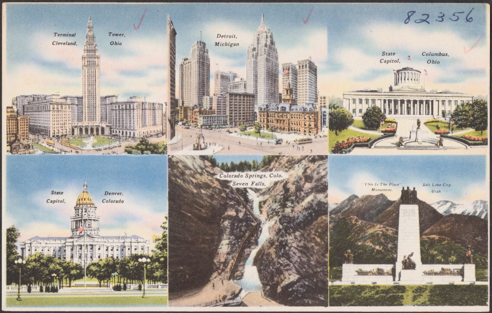 Terminal Tower, Cleveland, Ohio. Detroit, Michigan. State capitol, Columbus, Ohio. State capitol, Denver, Colorado. Colorado Springs, Colo. Seven Falls. "This is the Place" monument, Salt Lake City, Utah, Boston Public Library - undated