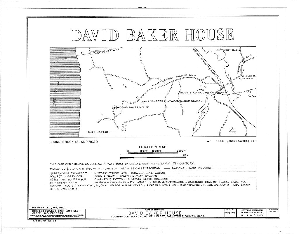 David Baker House, Bound Brook Island Road, Wellfleet, Barnstable County, MA, measured drawing filed with the federal survey