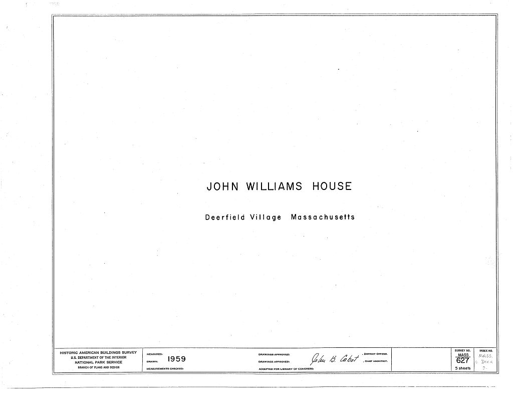 Parson John Williams House, Albany Road, Deerfield, Franklin County, MA, measured drawing filed with the federal survey