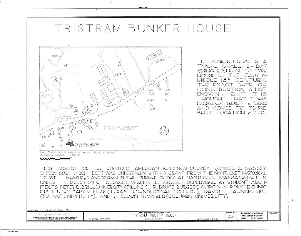 Tristram Bunker House, 3 Bear Street, Nantucket, Nantucket County, MA, measured drawing filed with the federal survey
