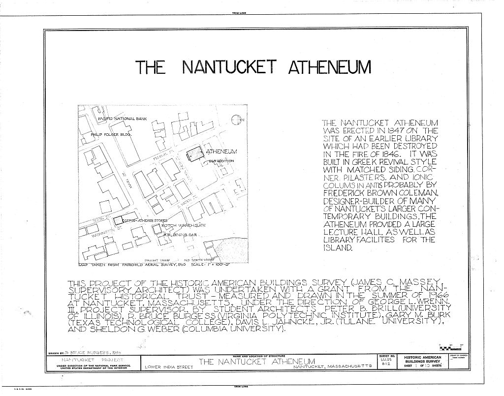 Nantucket Atheneum, Lower India & Federal Streets, Nantucket, Nantucket County, MA, measured drawing filed with the federal survey