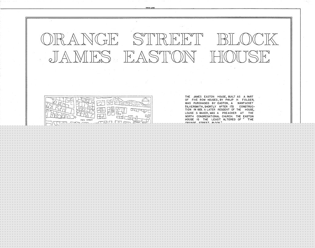 Pierce, Easton, Russell, Bunker, & Gardner Houses, 15, 17, 19, 21 & 23 Orange Street, Nantucket, Nantucket County, MA, measured drawing filed with the federal survey