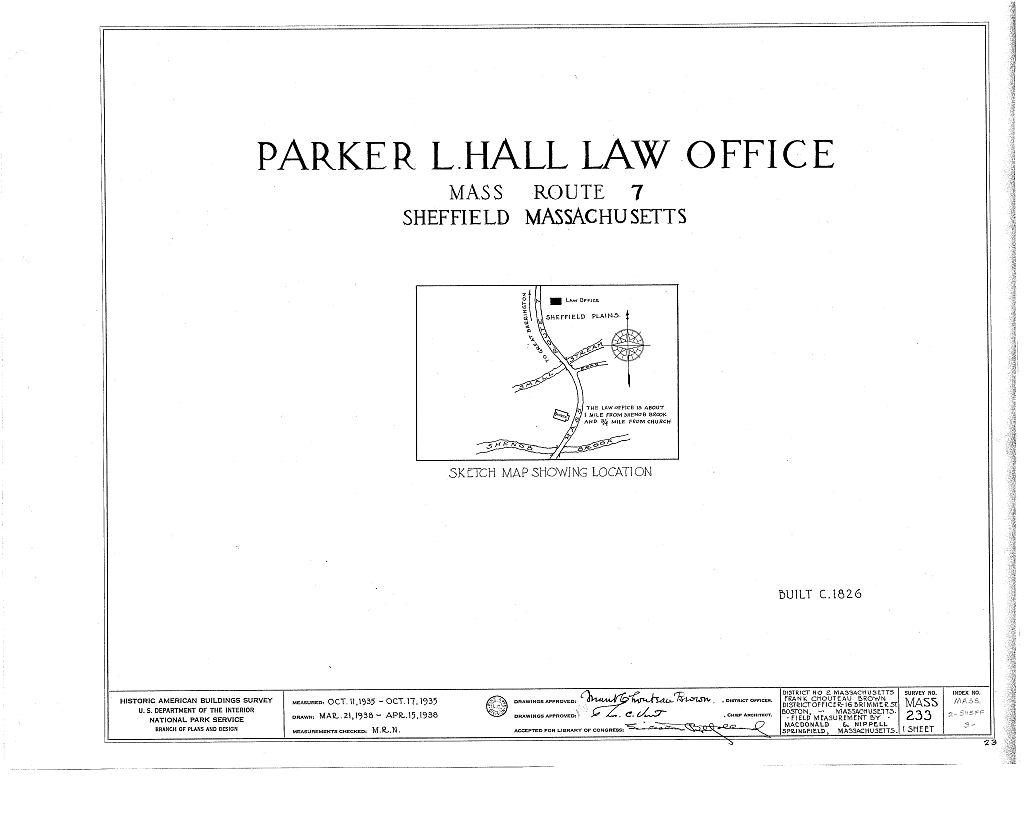 Parker L. Hall Law Office, State Route 7, Sheffield, Berkshire County, MA, measured drawing filed with the federal survey