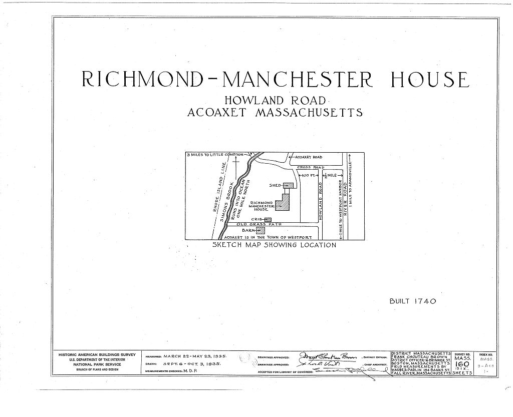Richmond-Manchester House, Howland Road, Acoaxet, Bristol County, MA, measured drawing filed with the federal survey