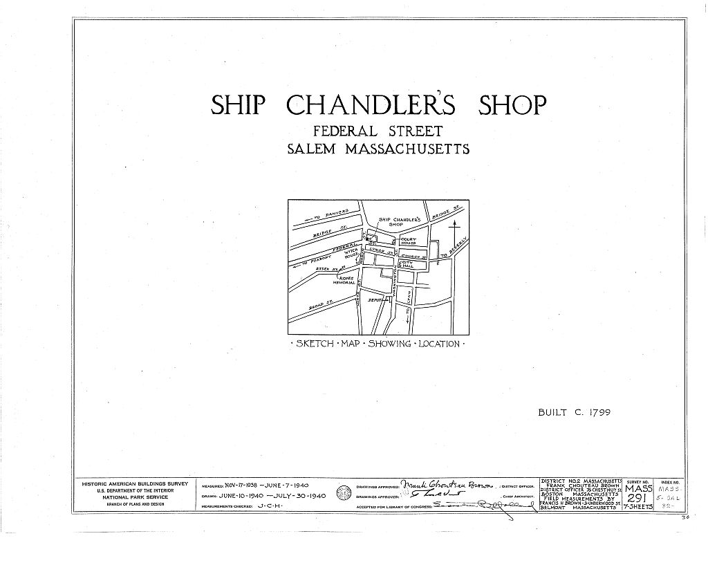 Ship Chandler's Shop, Federal & North Streets, Salem, Essex County, MA, measured drawing filed with the federal survey