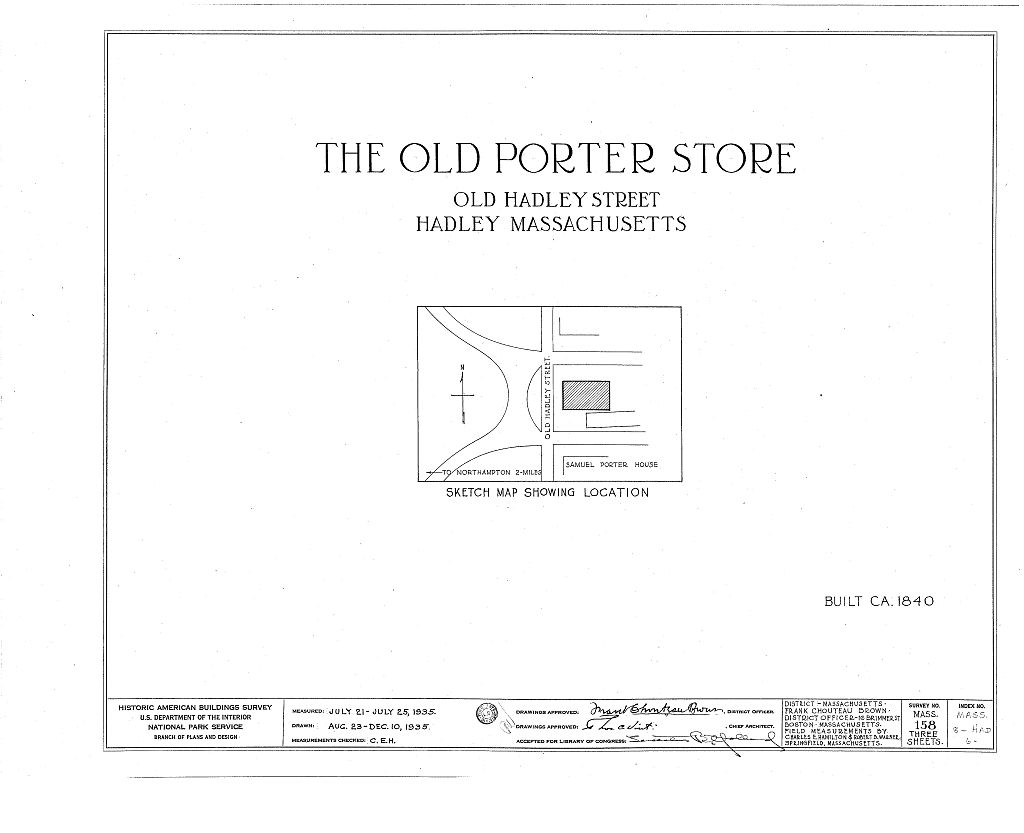 Old Porter Store, Old Hadley Street, Hadley, Hampshire County, MA, measured drawing filed with the federal survey