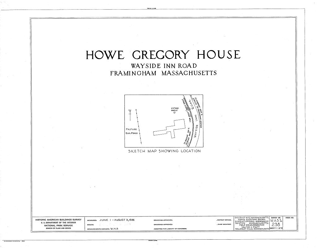 Howe-Gregory House, Wayside Inn Road, Framingham, Middlesex County, MA, measured drawing filed with the federal survey