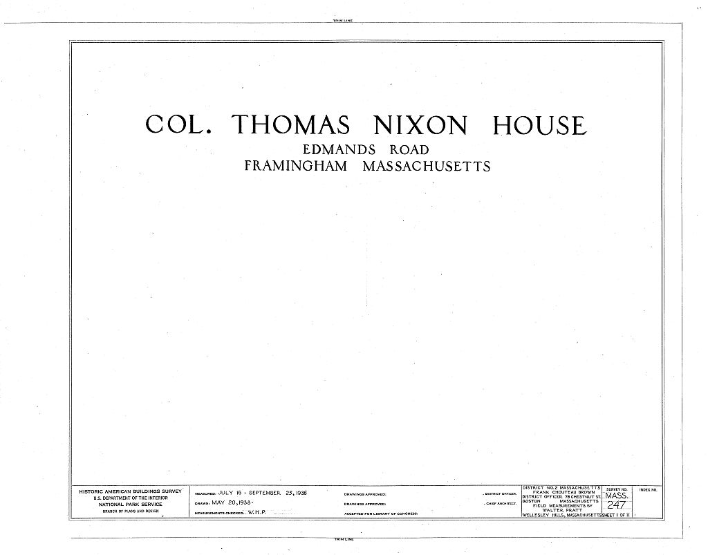 Colonel Thomas Nixon House, 881 Edmands Road, Framingham, Middlesex County, MA, measured drawing filed with the federal survey