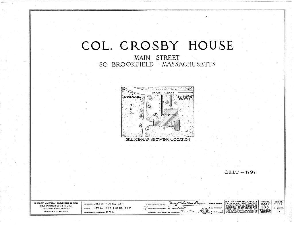 Colonel J. Crosby House, Main Street, Brookfield, Worcester County, MA, measured drawing filed with the federal survey