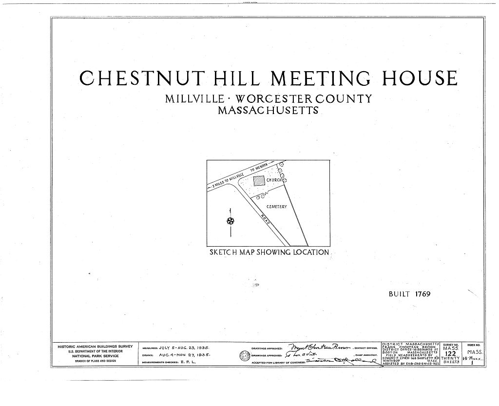 Chestnut Hill Meetinghouse, Chestnut Street, Millville, Worcester County, MA, measured drawing filed with the federal survey