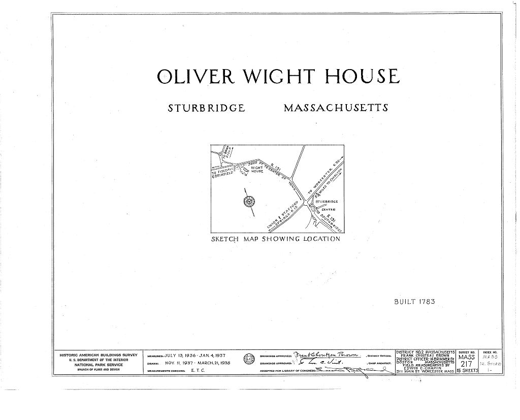 Oliver Wight House, State Route 131, Sturbridge, Worcester County, MA, measured drawing filed with the federal survey