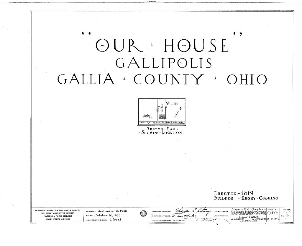 "Our House", Gallipolis, Gallia County, OH, measured drawing filed with the federal survey